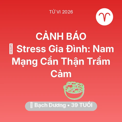 Xem tử vi Bạch Dương sinh năm 1987 Nam Mạng: 🛑 Stress Gia Đình: Nam Mạng Bạch Dương Cẩn Thận Trầm Cảm