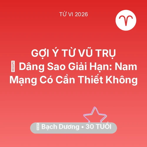 Xem tử vi Bạch Dương sinh năm 1996 Nam Mạng: 🕯️ Dâng Sao Giải Hạn: Nam Mạng Bạch Dương Có Cần Thiết Không
