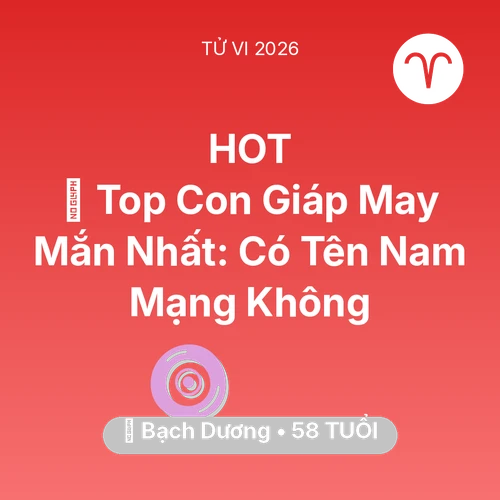 Xem tử vi Bạch Dương sinh năm 1968 Nam Mạng: 🏆 Top Con Giáp May Mắn Nhất: Có Tên Nam Mạng Bạch Dương Không