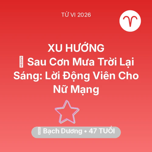 Xem tử vi Bạch Dương sinh năm 1979 Nữ Mạng: 🌈 Sau Cơn Mưa Trời Lại Sáng: Lời Động Viên Cho Nữ Mạng Bạch Dương