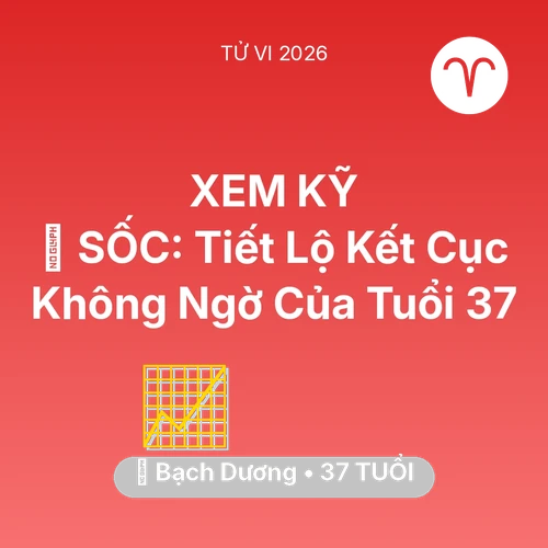Tử vi Bạch Dương sinh năm 1989 trong năm 2026: 😱 SỐC: Tiết Lộ Kết Cục Không Ngờ Của Bạch Dương Tuổi 37