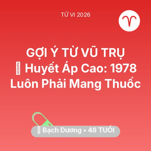 Xem tử vi Bạch Dương sinh năm 1978 : 🩸 Huyết Áp Cao: Bạch Dương 1978 Luôn Phải Mang Thuốc