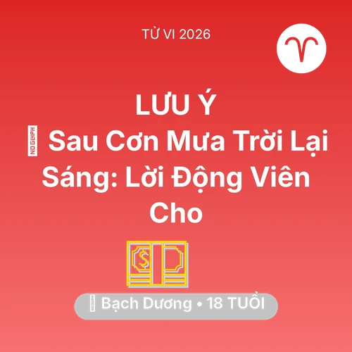 Vận hạn Bạch Dương sinh năm 2008 trong năm (2026): 🌈 Sau Cơn Mưa Trời Lại Sáng: Lời Động Viên Cho Bạch Dương