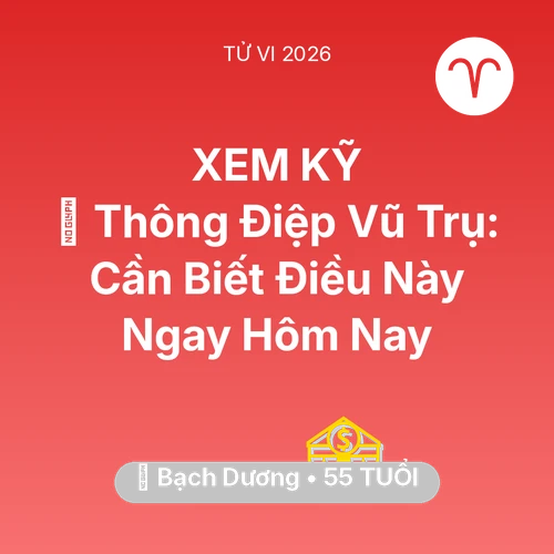 Tử vi Bạch Dương sinh năm 1971 trong năm 2026: 🌌 Thông Điệp Vũ Trụ: Bạch Dương Cần Biết Điều Này Ngay Hôm Nay