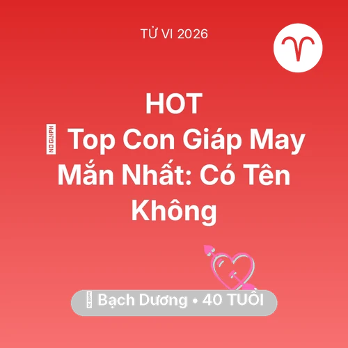 Xem tử vi Bạch Dương sinh năm 1986 : 🏆 Top Con Giáp May Mắn Nhất: Có Tên Bạch Dương Không
