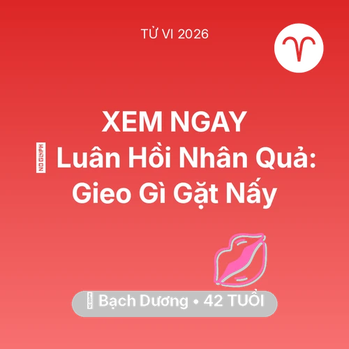 Tử vi Bạch Dương sinh năm 1984 trong năm 2026: 🕊️ Luân Hồi Nhân Quả: Bạch Dương Gieo Gì Gặt Nấy