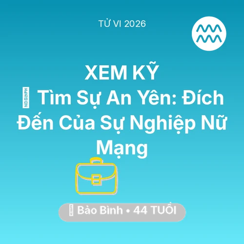 Xem tử vi Bảo Bình sinh năm 1982 Nữ Mạng: 🕊️ Tìm Sự An Yên: Đích Đến Của Sự Nghiệp Nữ Mạng Bảo Bình