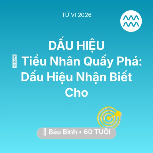 Xem tử vi Bảo Bình sinh năm 1966 : 👺 Tiểu Nhân Quấy Phá: Dấu Hiệu Nhận Biết Cho Bảo Bình