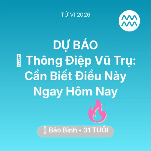 Xem tử vi Bảo Bình sinh năm 1995 : 🌌 Thông Điệp Vũ Trụ: Bảo Bình Cần Biết Điều Này Ngay Hôm Nay