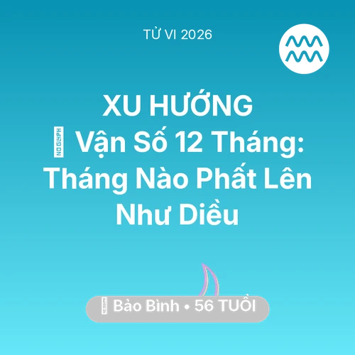 Xem tử vi Bảo Bình sinh năm 1970 : 📈 Vận Số 12 Tháng: Tháng Nào Bảo Bình Phất Lên Như Diều