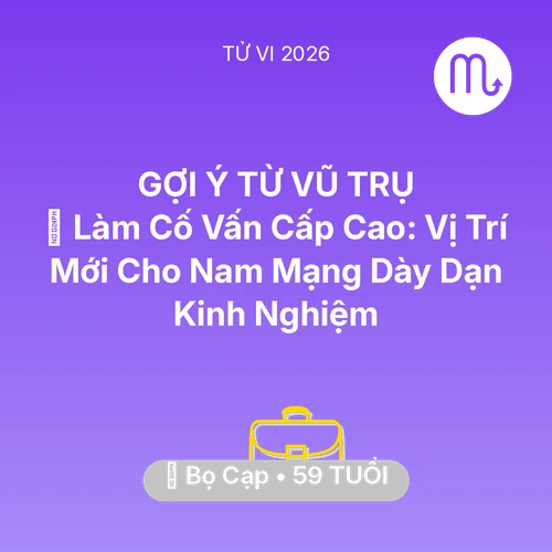 Xem tử vi Bọ Cạp sinh năm 1967 Nam Mạng: 🤝 Làm Cố Vấn Cấp Cao: Vị Trí Mới Cho Nam Mạng Bọ Cạp Dày Dạn Kinh Nghiệm