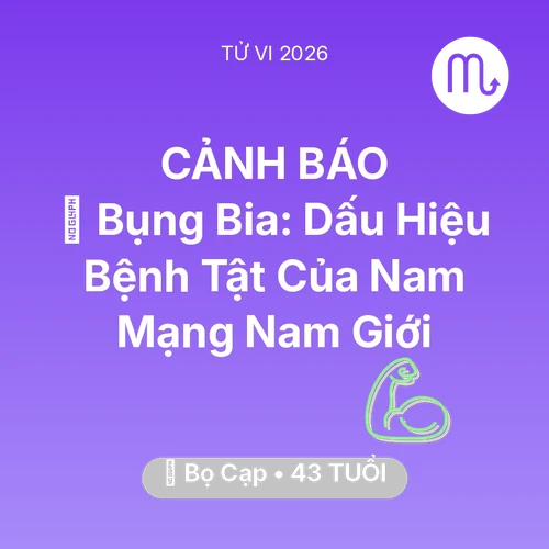 Xem tử vi Bọ Cạp sinh năm 1983 Nam Mạng: 👔 Bụng Bia: Dấu Hiệu Bệnh Tật Của Nam Mạng Bọ Cạp Nam Giới