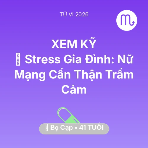 Xem tử vi Bọ Cạp sinh năm 1985 Nữ Mạng: 🛑 Stress Gia Đình: Nữ Mạng Bọ Cạp Cẩn Thận Trầm Cảm