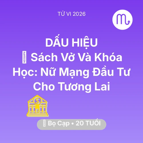 Xem tử vi Bọ Cạp sinh năm 2006 Nữ Mạng: 📚 Sách Vở Và Khóa Học: Nữ Mạng Bọ Cạp Đầu Tư Cho Tương Lai