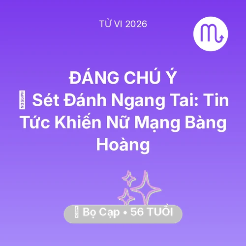 Xem tử vi Bọ Cạp sinh năm 1970 Nữ Mạng: ⚡ Sét Đánh Ngang Tai: Tin Tức Khiến Nữ Mạng Bọ Cạp Bàng Hoàng