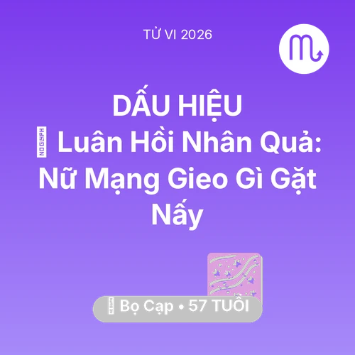 Vận hạn Bọ Cạp sinh năm 1969 trong năm (2026): 🕊️ Luân Hồi Nhân Quả: Nữ Mạng Bọ Cạp Gieo Gì Gặt Nấy