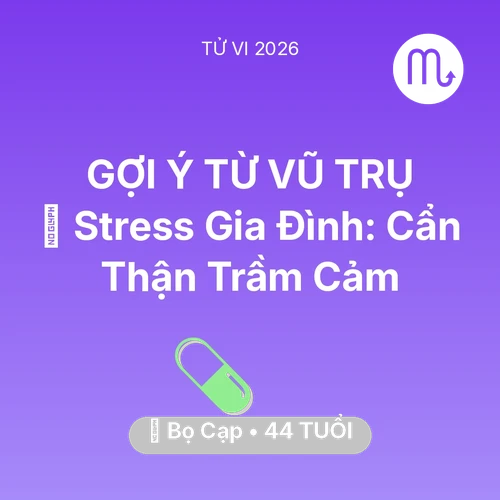 Xem tử vi Bọ Cạp sinh năm 1982 : 🛑 Stress Gia Đình: Bọ Cạp Cẩn Thận Trầm Cảm