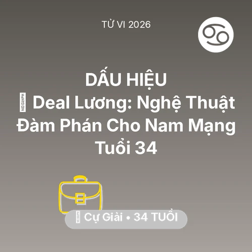 Xem tử vi Cự Giải sinh năm 1992 Nam Mạng: 💰 Deal Lương: Nghệ Thuật Đàm Phán Cho Nam Mạng Cự Giải Tuổi 34