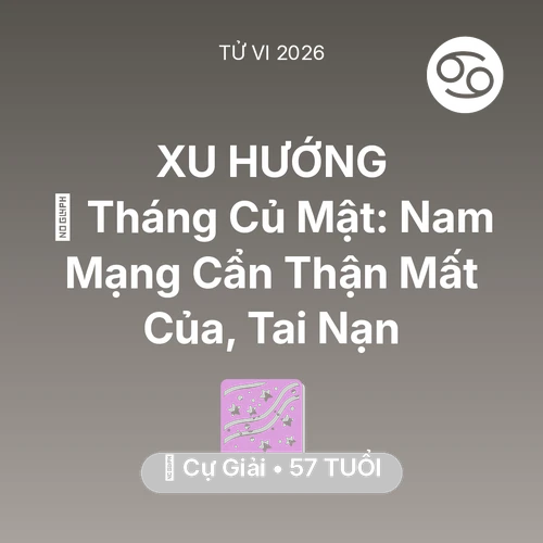 Xem tử vi Cự Giải sinh năm 1969 Nam Mạng: 🛑 Tháng Củ Mật: Nam Mạng Cự Giải Cẩn Thận Mất Của, Tai Nạn