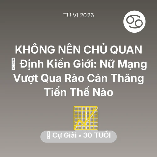 Xem tử vi Cự Giải sinh năm 1996 Nữ Mạng: 🛑 Định Kiến Giới: Nữ Mạng Cự Giải Vượt Qua Rào Cản Thăng Tiến Thế Nào
