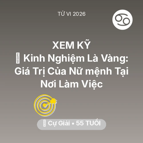 Xem tử vi Cự Giải sinh năm 1971 Nữ Mạng: 📜 Kinh Nghiệm Là Vàng: Giá Trị Của Nữ mệnh Cự Giải Tại Nơi Làm Việc