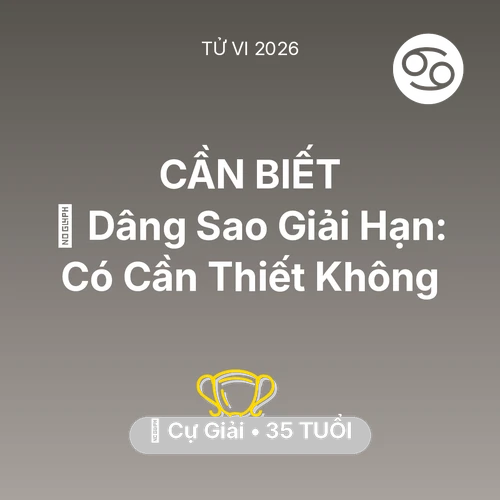 Xem tử vi Cự Giải sinh năm 1991 : 🕯️ Dâng Sao Giải Hạn: Cự Giải Có Cần Thiết Không