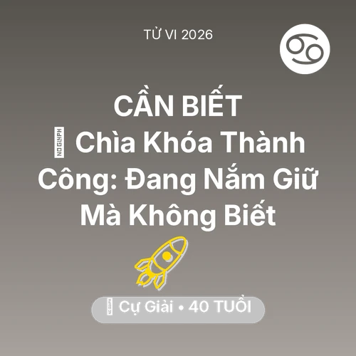 Xem tử vi Cự Giải sinh năm 1986 : 🗝️ Chìa Khóa Thành Công: Cự Giải Đang Nắm Giữ Mà Không Biết