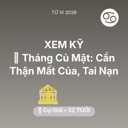 Xem tử vi Cự Giải sinh năm 1974 : 🛑 Tháng Củ Mật: Cự Giải Cẩn Thận Mất Của, Tai Nạn