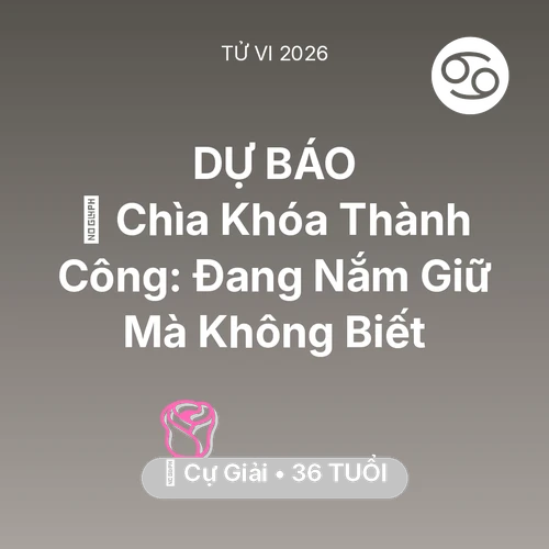 Xem tử vi Cự Giải sinh năm 1990 : 🗝️ Chìa Khóa Thành Công: Cự Giải Đang Nắm Giữ Mà Không Biết