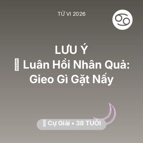 Xem tử vi Cự Giải sinh năm 1988 : 🕊️ Luân Hồi Nhân Quả: Cự Giải Gieo Gì Gặt Nấy