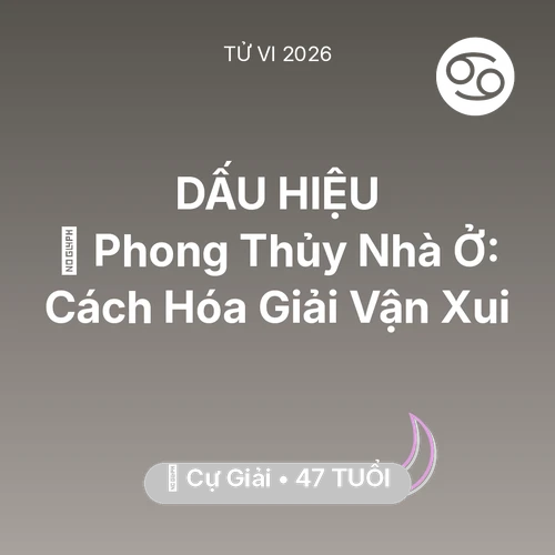 Xem tử vi Cự Giải sinh năm 1979 : 🏠 Phong Thủy Nhà Ở: Cách Cự Giải Hóa Giải Vận Xui