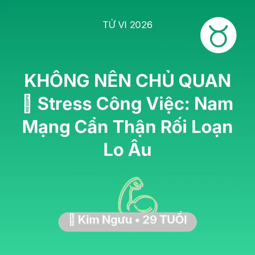 Xem tử vi Kim Ngưu sinh năm 1997 Nam Mạng: 📉 Stress Công Việc: Nam Mạng Kim Ngưu Cẩn Thận Rối Loạn Lo Âu