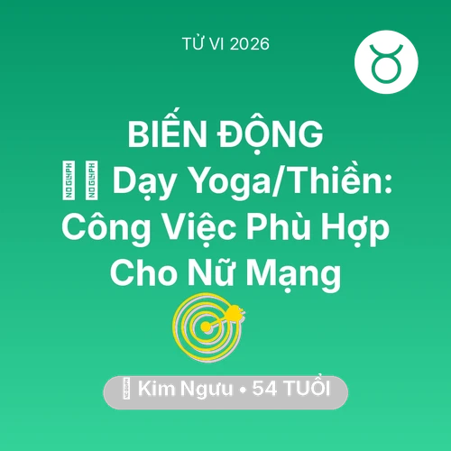 Xem tử vi Kim Ngưu sinh năm 1972 Nữ Mạng: 🧘‍♀️ Dạy Yoga/Thiền: Công Việc Phù Hợp Cho Nữ Mạng Kim Ngưu