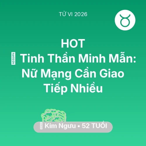 Xem tử vi Kim Ngưu sinh năm 1974 Nữ Mạng: 🗝️ Tinh Thần Minh Mẫn: Nữ Mạng Kim Ngưu Cần Giao Tiếp Nhiều