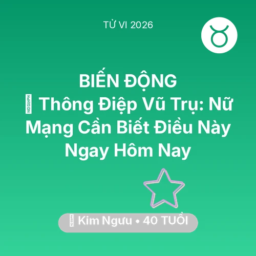 Xem tử vi Kim Ngưu sinh năm 1986 Nữ Mạng: 🌌 Thông Điệp Vũ Trụ: Nữ Mạng Kim Ngưu Cần Biết Điều Này Ngay Hôm Nay