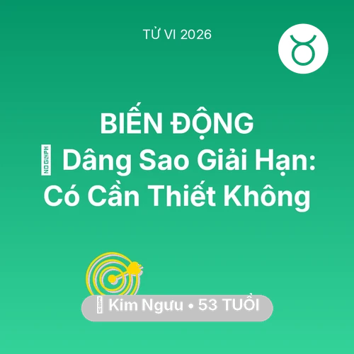 Xem tử vi Kim Ngưu sinh năm 1973 : 🕯️ Dâng Sao Giải Hạn: Kim Ngưu Có Cần Thiết Không