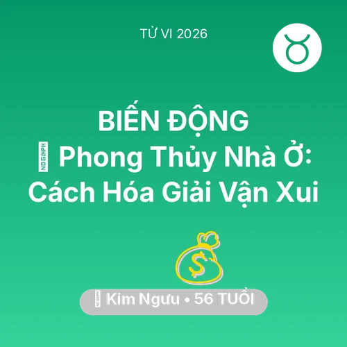 Xem tử vi Kim Ngưu sinh năm 1970 : 🏠 Phong Thủy Nhà Ở: Cách Kim Ngưu Hóa Giải Vận Xui
