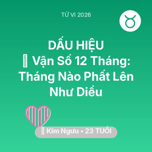 Xem tử vi Kim Ngưu sinh năm 2003 : 📈 Vận Số 12 Tháng: Tháng Nào Kim Ngưu Phất Lên Như Diều