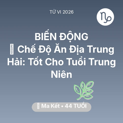 Xem tử vi Ma Kết sinh năm 1982 : 🥕 Chế Độ Ăn Địa Trung Hải: Tốt Cho Ma Kết Tuổi Trung Niên