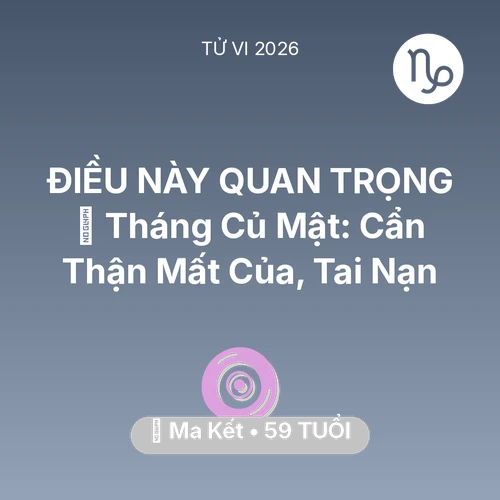 Xem tử vi Ma Kết sinh năm 1967 : 🛑 Tháng Củ Mật: Ma Kết Cẩn Thận Mất Của, Tai Nạn