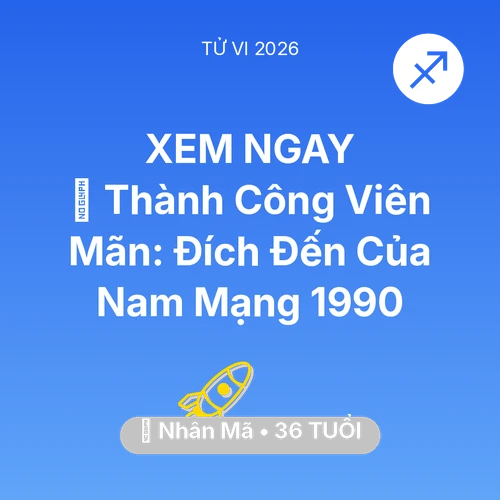 Xem tử vi Nhân Mã sinh năm 1990 Nam Mạng: 🏆 Thành Công Viên Mãn: Đích Đến Của Nam Mạng Nhân Mã 1990