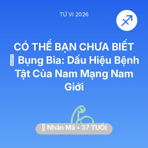 Xem tử vi Nhân Mã sinh năm 1989 Nam Mạng: 👔 Bụng Bia: Dấu Hiệu Bệnh Tật Của Nam Mạng Nhân Mã Nam Giới