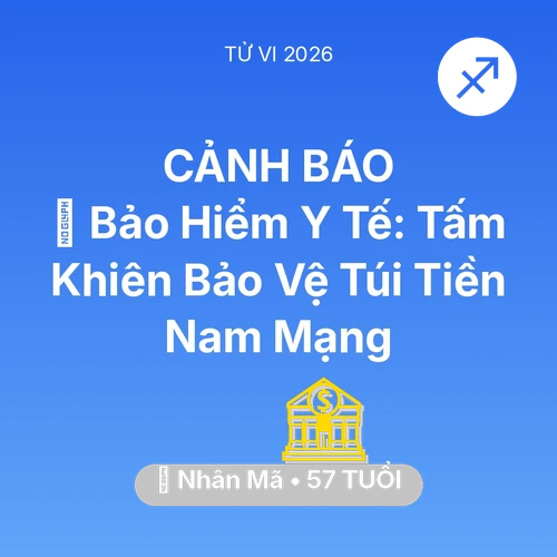 Xem tử vi Nhân Mã sinh năm 1969 Nam Mạng: 🏥 Bảo Hiểm Y Tế: Tấm Khiên Bảo Vệ Túi Tiền Nam Mạng Nhân Mã