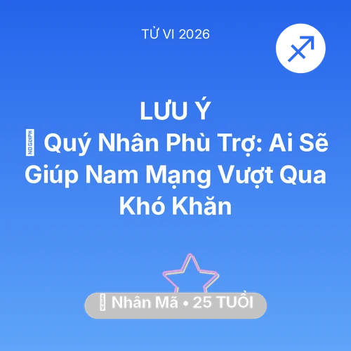 Xem tử vi Nhân Mã sinh năm 2001 Nam Mạng: 🤝 Quý Nhân Phù Trợ: Ai Sẽ Giúp Nam Mạng Nhân Mã Vượt Qua Khó Khăn