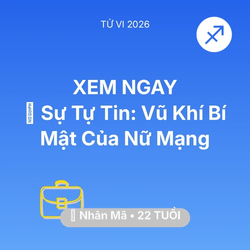 Vận hạn Nhân Mã sinh năm 2004 trong năm (2026): 🗝️ Sự Tự Tin: Vũ Khí Bí Mật Của Nữ Mạng Nhân Mã