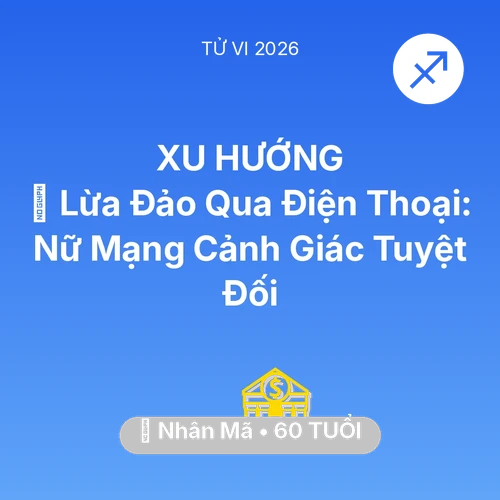Xem tử vi Nhân Mã sinh năm 1966 Nữ Mạng: 📉 Lừa Đảo Qua Điện Thoại: Nữ Mạng Nhân Mã Cảnh Giác Tuyệt Đối