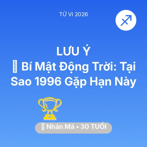 Xem tử vi Nhân Mã sinh năm 1996 : 🤫 Bí Mật Động Trời: Tại Sao Nhân Mã 1996 Gặp Hạn Này