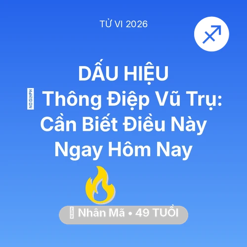 Tử vi Nhân Mã sinh năm 1977 trong năm 2026: 🌌 Thông Điệp Vũ Trụ: Nhân Mã Cần Biết Điều Này Ngay Hôm Nay