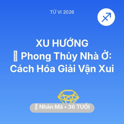 Xem tử vi Nhân Mã sinh năm 1990 : 🏠 Phong Thủy Nhà Ở: Cách Nhân Mã Hóa Giải Vận Xui