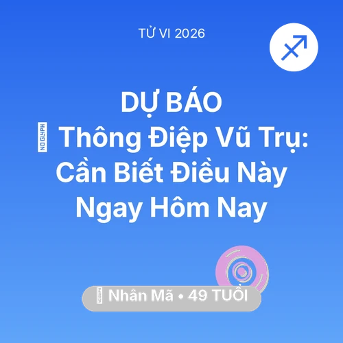 Xem tử vi Nhân Mã sinh năm 1977 : 🌌 Thông Điệp Vũ Trụ: Nhân Mã Cần Biết Điều Này Ngay Hôm Nay